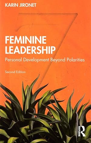 Bild des Verkufers fr Feminine Leadership. Personal Development Beyond Polarities zum Verkauf von Fundus-Online GbR Borkert Schwarz Zerfa