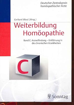 Bild des Verkufers fr Arzneifindung. Einfhrung in die chronischen Krankheiten. 73 Tabellen. Weiterbildung Homopathie; Teil: Bd. C Geleitw. von Alfons Geukens zum Verkauf von Fundus-Online GbR Borkert Schwarz Zerfa