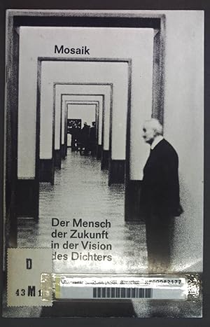 Bild des Verkufers fr Der Mensch der Zukunft in der Vision des Dichters zum Verkauf von books4less (Versandantiquariat Petra Gros GmbH & Co. KG)