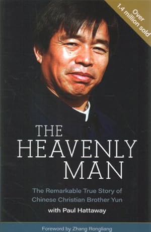 Imagen del vendedor de Heavenly Man : The Remarkable True Story of Chinese Christian Brother Yun a la venta por GreatBookPrices