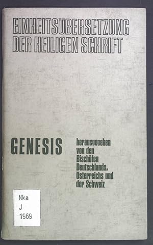 Imagen del vendedor de Genesis. Einheitsbersetzung der Heiligen Schrift. a la venta por books4less (Versandantiquariat Petra Gros GmbH & Co. KG)