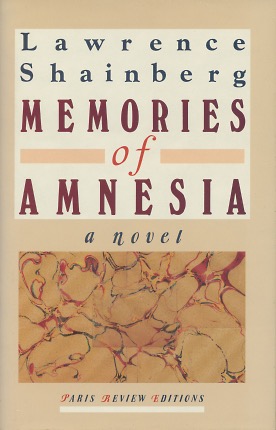 Seller image for Memories of Amnesia: A Novel for sale by Kenneth A. Himber