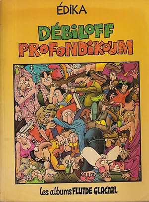 Seller image for Debiloff profondikoum for sale by PRISCA
