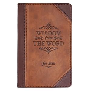 Bild des Verkufers fr Gift Book Wisdom from the Word for Men zum Verkauf von GreatBookPrices