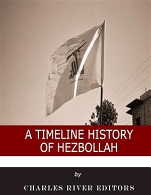 Imagen del vendedor de Timeline History of Hezbollah a la venta por GreatBookPrices