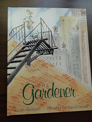 Seller image for The Gardener **1st Signed Caldecott Honor for sale by Barbara Mader - Children's Books