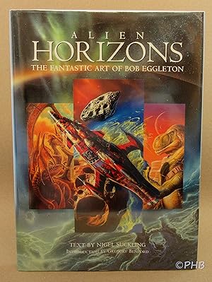 Immagine del venditore per Alien Horizons: The Fantastic Art of Bob Eggleton venduto da Post Horizon Booksellers