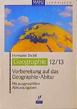 Bild des Verkufers fr Vorbereitung auf das Geographie- Abitur. Mit ausgewhlten Abituraufgaben zum Verkauf von Gerald Wollermann