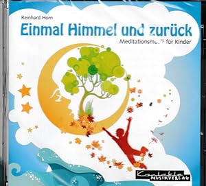 Bild des Verkufers fr Einmal Himmel und zurck: Meditationsmusik fr Kinder zum Verkauf von Falkensteiner