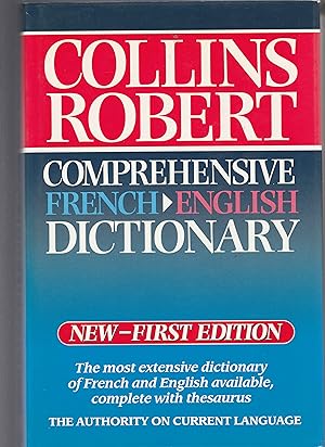 COLLINS ROBERT COMPREHENSIVE FRENCH ENGLISH DICTIONARY. Volume 1 French-English