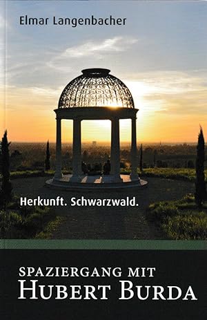 Spaziergang mit Hubert Burda: Herkunft. Schwarzwald.