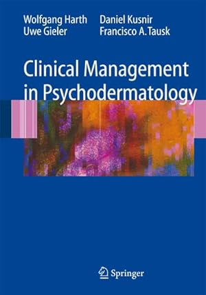 Bild des Verkufers fr Clinical Management in Psychodermatology zum Verkauf von AHA-BUCH GmbH