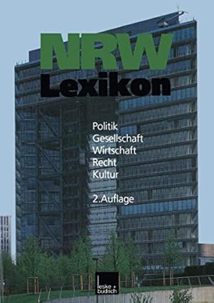 Seller image for NRW-Lexikon: Politik. Gesellschaft. Wirtschaft. Recht. Kultur for sale by Eichhorn GmbH