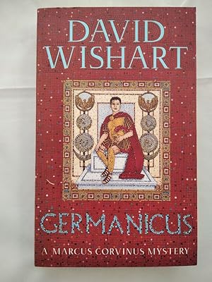 Seller image for A Marcus Corvinus mystery Serie: Germanicus [Band 2]. for sale by KULTur-Antiquariat