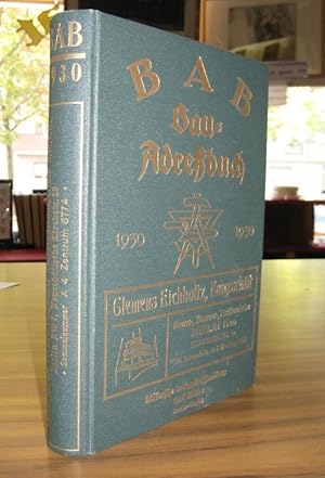 BAB Bau-Adreßbuch für Groß-Berlin und Provinz Brandenburg Mai 1930 - 1931, abgeschlossen März 1930.