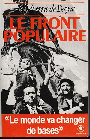 Image du vendeur pour LE FRONT POPULAIRE mis en vente par Librairie l'Aspidistra