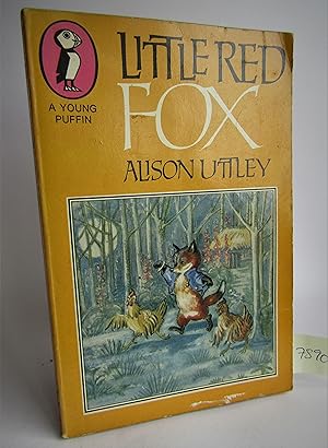 Little Red Fox And the Wicked Uncle & Little Red Fox And the Magic Moon