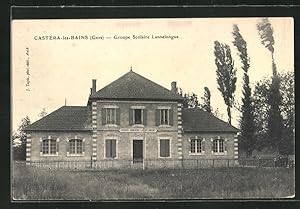 Carte postale Castéra-les-Bains, Groupe Scolaire Lannelongue