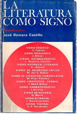 Immagine del venditore per La literatura como signo . venduto da Librera Astarloa