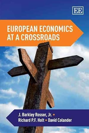 Imagen del vendedor de European Economics at a Crossroads a la venta por GreatBookPricesUK