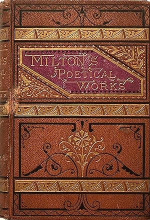 Immagine del venditore per The poetical works of John Milton, with life of the author (etc.) venduto da Acanthophyllum Books