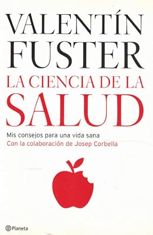 Imagen del vendedor de La ciencia de la salud. Mis consejos para una vida sana a la venta por Librera Cajn Desastre