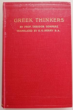 Greek Thinkers: A History of Ancient Philosophy Volume IV