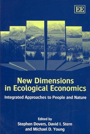 Seller image for New Dimensions in Ecological Economics : Integrated Approaches to People and Nature for sale by GreatBookPrices