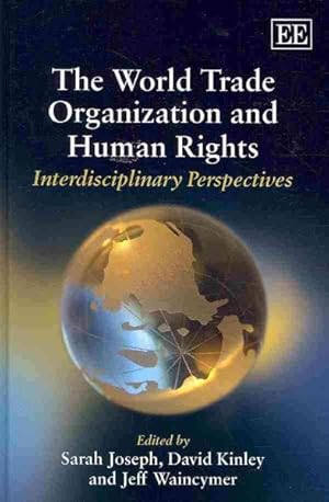 Seller image for World Trade Organization and Human Rights : Interdisciplinary Perspectives for sale by GreatBookPrices
