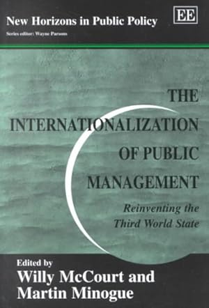 Seller image for Internationalization of Public Management : Reinventing the Third World State for sale by GreatBookPrices