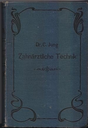 Lehrbuch der zahnärztlichen Technik.
