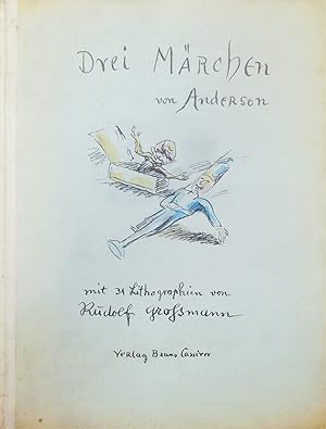 Drei Märchen. Der standhafte Zinnsoldat. Das Feuerzeug. Der kleine Klaus und der große Klaus. Mit...