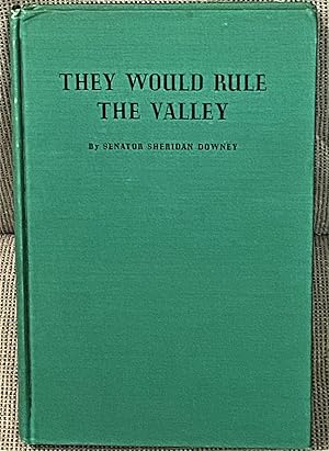 Seller image for They Would Rule the Valley for sale by My Book Heaven