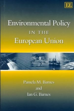 Seller image for Environmental Policy in the European Union for sale by GreatBookPrices