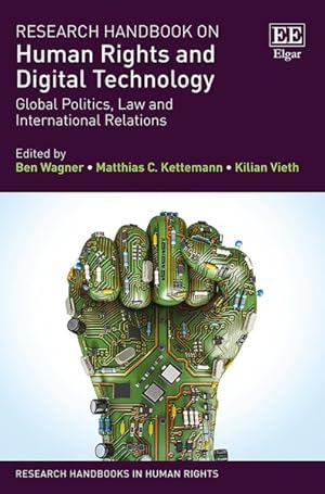 Seller image for Research Handbook on Human Rights and Digital Technology : Global Politics, Law and International Relations for sale by GreatBookPrices