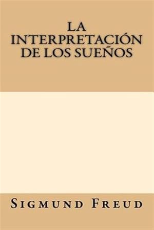 Imagen del vendedor de La Interpretacion de los Suenos -Language: spanish a la venta por GreatBookPrices