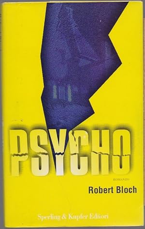 Psycho by Robert Bloch Psycho by Robert Bloch