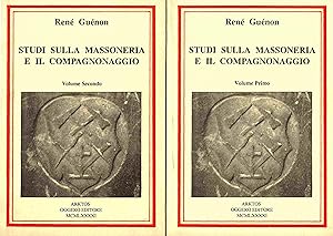 Studi sulla massoneria e sul compagnonaggio (due volumi)