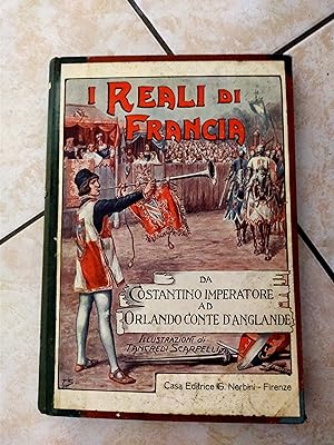 I reali di Francia da Costantino imperatore ad Orlando d' anglande