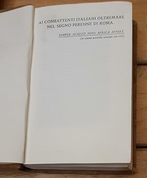 i Combattenti Italiani Oltremare Nel Segno Perenne Di Roma - Semper Aliquid Novi Africa Affert