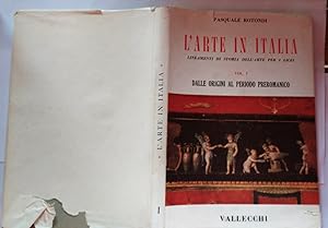Seller image for L'arte in Italia Volume I Dalle origini al periodo preromanico for sale by librisaggi