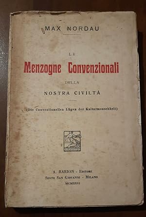 le menzogne convenzionali della nostra civiltà