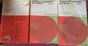 Seller image for Trattato di sociologia del lavoro. Volume I II for sale by librisaggi