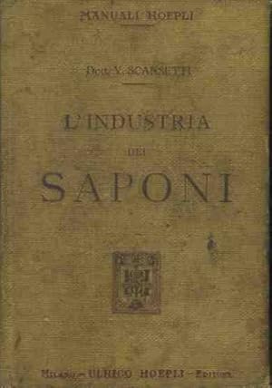 Imagen del vendedor de L'industria dei saponi a la venta por librisaggi