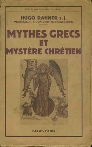 Mythes grecs et mystere chretien