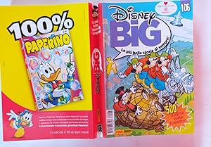 Disney Big. Le piu' belle storie di sempre. Numero 106 Febbraio 2017