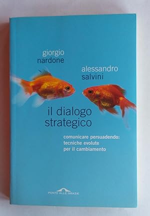 Immagine del venditore per Il dialogo strategico venduto da librisaggi