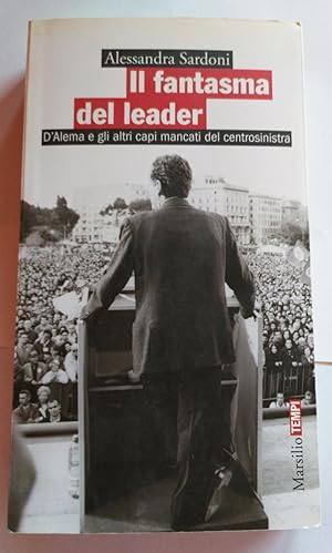 Seller image for Il fantasma del leader for sale by librisaggi