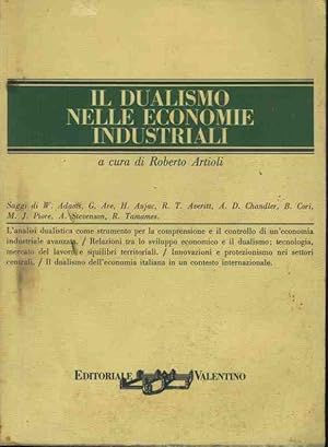 Seller image for Il dualismo nelle economie industriali for sale by librisaggi