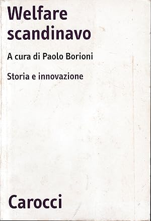 Immagine del venditore per Welfare scandinavo. Storia e innovazione venduto da librisaggi